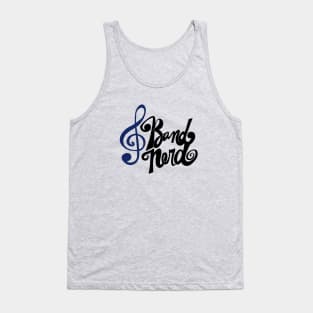 Band Nerd Tank Top